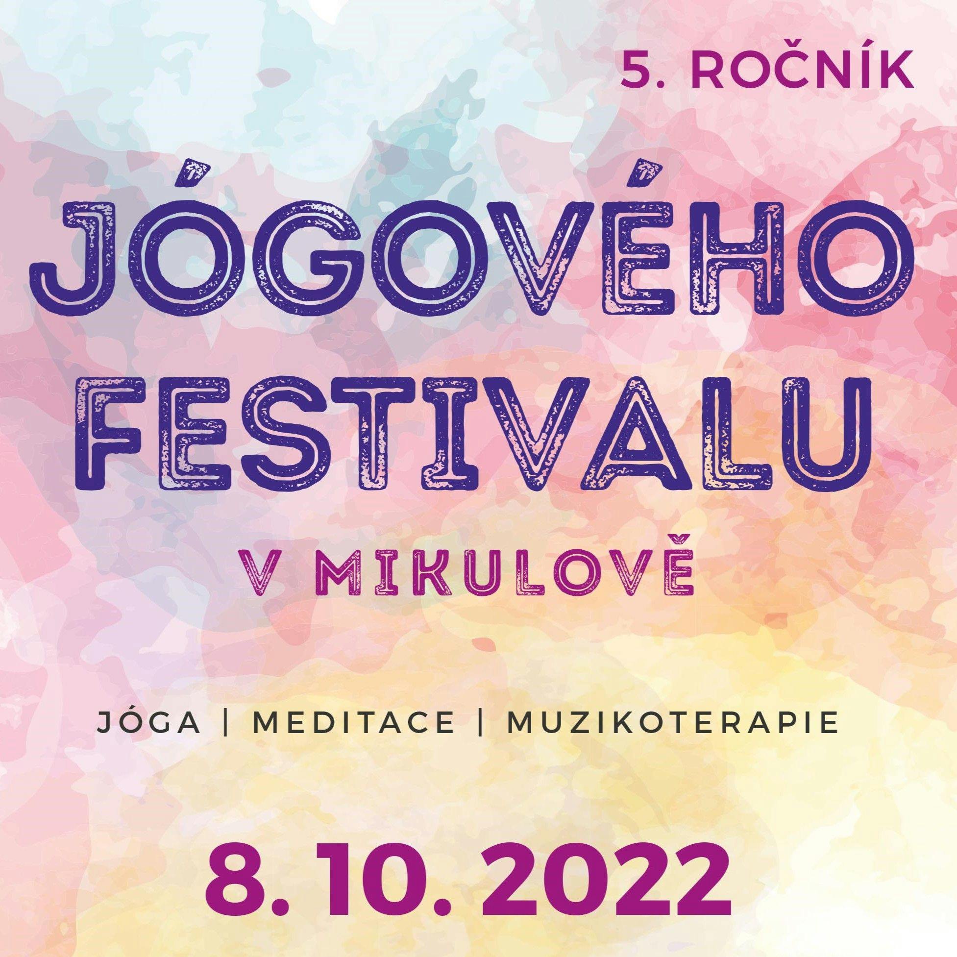 5. ročník Jógového festivalu v Mikulově 8.10.2022